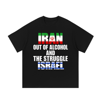 Iran Out of Alcohol | T-Shirt