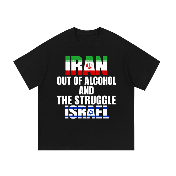 Iran Out of Alcohol | T-Shirt